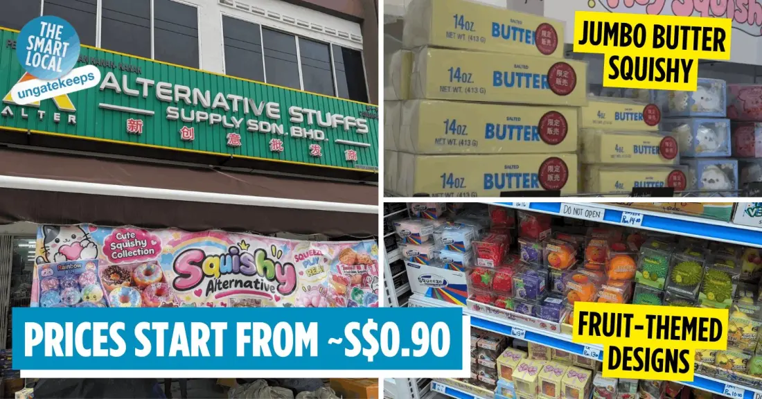 Squishy Hunting in Johor Bahru: 9 Shops Where Toys Start Under S$1
