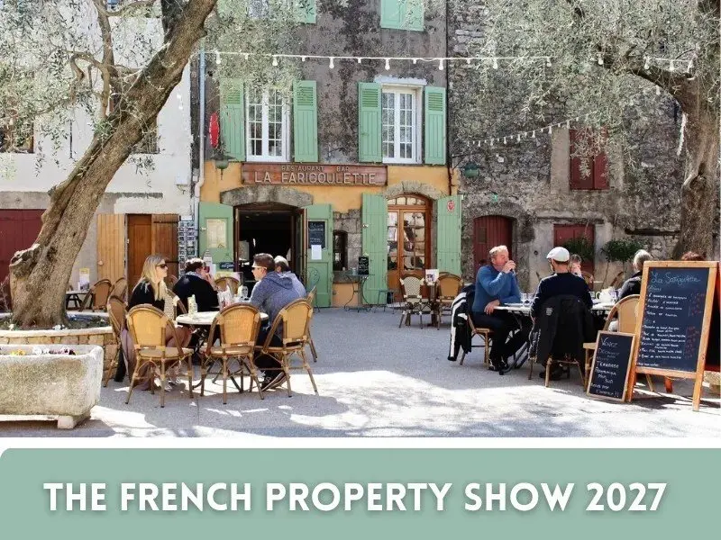Dreaming of a French Home? The French Property Show 2027 Puts Experts Under One Roof
