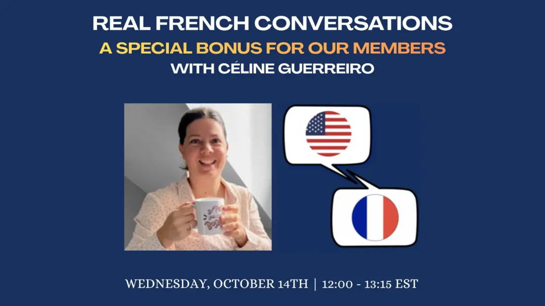 France Today Members Get a Free Live French Conversation Session with Céline Guerreiro