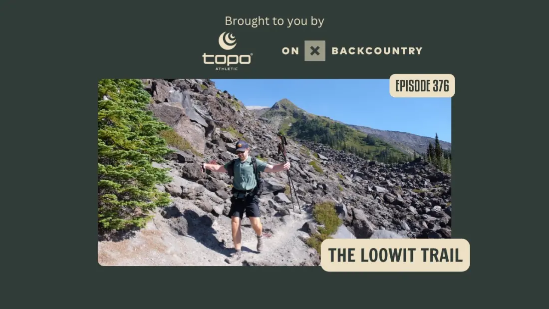The Loowit Trail: A 31-Mile Loop Around an Active Volcano in Washington